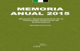 MEMORIA ANUAL 2015 - Junta de Extremadura Portal Institucional de la Junta de … · 2017. 6. 21. · Como resumen de esta Memoria que hoy presentamos, la correspondiente al año