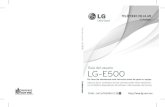 Guía del usuario LG-E500gscs-b2c.lge.com/downloadFile?fileId=KROWM000327890.pdfun mensaje o editar el contacto directamente en esta pantalla de inicio. Pantalla de inicio de Livesquare: