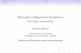 Mercados y Regulación Económica - Leandro Zipitria...Discriminación de precios Publicidad I+D Presentación • Muchos mercados están compuestos por consumidores que se diferencian