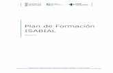Plan de Formación ISABIAL - gva.esalicante.san.gva.es/.../g_1...PlanFormacion-161027.pdf · El Plan de Formación de ISABIAL responde a las necesidades en la materia detectadas mediante