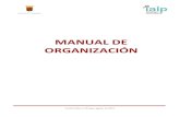 MANUAL DE ORGANIZACIÓN · 2019. 8. 8. · MANUAL DE. ORGANIZACIÓN. Tuxtla Gutiérrez, Chiapas; agosto de 2019. Manual de Organización. Índice