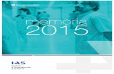 Sumari - IAS IAS 2015-FINAL_baixa(2).pdf · Girona i l’IAS es regeix pel Conveni d’aprovació del text refós del conveni marc signat el 2 de gener de 2016, que actualitza jurídicament