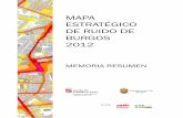 MAPA ESTRATÉGICO DE RUIDO DE BURGOS 2012sicaweb.cedex.es/docs/mapas/fase2/aglomeracion/BURGOS/...6.1. Métodos de cálculo empleados 7. Diagnóstico del grado de exposición al ruido