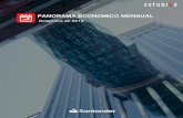 PANORAMA ECONÓMICO MENSUAL - Banco Santander · • Mercado prevé que proceso de normalización de la Política Monetaria será más lento que lo señalado por el Banco Central.