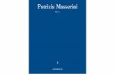 Patrizia Masserini - Arsmedia · Questo tonalismo trova esiti sublimi nei paesaggi, visti sempre al tra-monto, sul far dell’ombra, e sempre da un punto di vista mobile, viaggian-te,