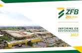 Zona Franca de Bogotá 2017...Zona Franca de Bogotá • 20 años 3 Informe de Sostenibilidad • 2017 1. Acerca de este informe 5 2. Carta del presidente 6 3. Misión estratégica
