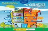 Edificios El aislamiento, Guía práctica de la energía para ...€¦ · zón es muy simple: en España más de la mitad de los edificios están construidos sin la protección térmica