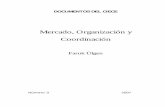 Mercado, Organización y Coordinaciónbibliotecadigital.econ.uba.ar/.../docin/docin_ciece_003.pdf · 2015. 4. 15. · Redes y organi zaciones integradas flexibles 92 Dinámica de