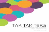TAK TAK TeKa · 2018. 4. 13. · 2. Encontrar el juego de Melodines con ayuda del buscador (lupa) 3. Jugar el tutorial y el primer nivel. Distinguir el sonido de las notas de acuerdo
