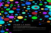 TEJER LA RED - IKI Allianceiki-alliance.mx/wp-content/uploads/Tejer_la_Red-_Enfoque...y Cambio Climático (INECC) en la revisión de contenidos de la publicación Tejer la red: el