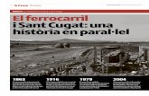 Història La mobilitat ferroviària a Sant Cugat El ...ria dels feliços anys 20 va fer que es projectés ja llavors un corredor medi-terrani amb ample de via europeu entre Barcelona