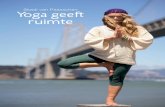 Skadi van Paasschen Yoga gee˜ ruimte · Dat dit boek er nu ligt, is heel belangrijk voor me. Ik wil namelijk iedereen de gelegenheid geven een yin-yogales te volgen. Ik heb in mijn