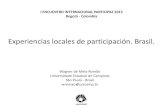 I ENCUENTRO INTERNACIONAL PARTICIPAZ 2015 Bogotá - …participacion.mininterior.gov.co/sites/default/files/encuentro_internacional_romao...I ENCUENTRO INTERNACIONAL PARTICIPAZ 2015