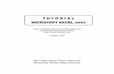 T U T O R I A L MIICCROSOFT EXCEL 2007€¦ · Tutorial Microsoft Excel 2007 ‐ Pelatihan Microsoft Office Advanced Untuk Staff Administrasi UKSW – 12 Maret 2010 Tabel 1. Beberapa