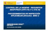 CONTROL DE LA HIGIENE - REQUISITOS SSOP/PNCH (CFR …...Evaluar rutinariamente la efectividad de los procedimientos para la prevención de contaminación directa o la adulteración