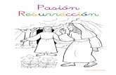 Colorea la pasión y resurrección - Gobierno de Canarias€¦ · Jesús celebró con sus amigos la cena de la Pascua. Les ofreció el Pan y el Vino y les prometió que cuando repi-tieran