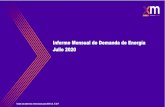 Presentación de PowerPoint Mensuales de Anlisis del Mercado... · 2020. 8. 19. · Todos los derechos reservados para XM S.A. E.S.P. Demanda de energía del SIN Julio 2020 mes Demanda