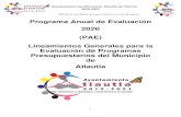 Programa Anual de Evaluación 2020 (PAE) Lineamientos ...atlautla.gob.mx/monarca/documentos2020/LINEAMIENTOS GENERALES 2020.pdf016/19 para publicar por cuenta propia los ³Lineamientos