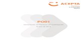 PO01 - Acepta CHILE · AUTOR/ES: Gerencia de Certificación y Seguridad DISTRIBUCIÓN: Sitio web Ministerio de Economía REFERENCIAS Documentos Internos Título Nombre del archivo