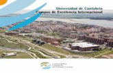 Universidad de Cantabria Campus de Excelencia Internacional€¦ · Cisco, Fujitsu e Intel. Por otro lado, se sigue trabajando con el Ayuntamiento de Santander para la construcción