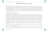 hind swaraj spanish - mkgandhi.org · Fue escrito en 1908 durante mi viaje de regreso desde Londres a Sudáfrica, en respuesta a la escuela hindú de la violencia y su prototipo en