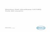 Dell UltraSharp U2718Q Guía del usuario · 2019. 11. 7. · Display Manager (DDM) Organizaciócn fácil y otras funciones clave Seguridad Ranura de bloqueo de seguridad (bloqueo