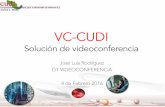 VC-CUDIGT VIDEOCONFERENCIA 4 de Febrero 2016 . Agenda • Presentación del sistema – José Luis Rodríguez (UNAM) – Conociendo el sistema VC CUDI – Tipos de servicio • Funcionamiento