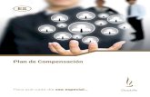 Plan de Compensación - duolife.eu · El Plan de Compensación que presentamos aquí contiene muchas soluciones que te ayudarán a construir con efi cacia tu propio negocio. Ha sido