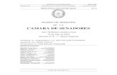 CAMARA DE SENADORES · Reunión Nº 4 HONORABLE CAMARA DE SENADORES 15 de Julio de 2004 DIARIO DE SESIONES Nº 4 Página 11 -El MGJEO y SP remite copia de las Leyes Nos. 9576 y 9577.