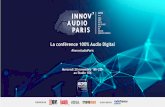 La conférence 100% Audio Digital€¦ · • 6,6% des internautes ont écouté des podcasts natifs, qu’ils émanent d’éditeurs radio (proposant des contenus non diffusés à