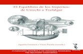 El Equilibrio de los Imperios: de Utrecht a Trafalgardigital.csic.es/bitstream/10261/146531/1/R.C.FEHM_Madrid... · 2020. 3. 17. · La ponencia expone quienes fueron los ministros