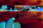 El síndrome de Asperger - Reab€¦ · El síndrome de Asperger no es una entidad bien conoci- Esperamos que este trabajo consiga que el síndrome da ni fácil de identificar. De