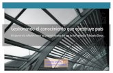 Gestionando el conocimiento que construye país€¦ · Asociación de OTIC de Chile AG, organismos técnicos intermedios para capacitación, inscritos en la Ley 19.518 de Capacitación