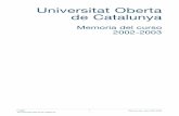 Universitat Oberta de Catalunya - UOC...del profesorado, que, una vez consolidado el modelo universitario de la UOC, regula y normaliza el desarrollo profesional y académico de nuestros