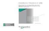 Cuaderno Técnico nº 189automata.cps.unizar.es/bibliotecaschneider/AT-MT/CT189.pdf · que influyen directamente en las características de la aparamenta de maniobra y de protección.