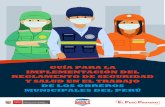guia para la implementacion del reglamento de SSTT · 2020. 9. 16. · Guía para la implementación del Reglamento de SST de los obreros municipales del Perú ©Ministerio de Trabajo
