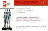 Acte de lliurament del Premi Aurora Gómez, a la lluita feminista en … · 2012. 6. 11. · Acte de lliurament del Premi Aurora Gómez, a la lluita feminista en l’àmbit laboral