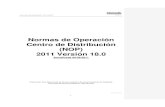 Normas de Operación Centro de Distribución (NOP) 2011 ...Normas de Operación CD (NOP) Versión 17.0 1 Normas de Operación Centro de Distribución (NOP) 2011 Versión 18.0 Actualizada