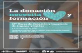El Proceso de Donación y Trasplante de Órganos y Tejidos · El Proceso de Donación y Trasplante de Órganos y Tejidos Hospital Universitari Vall d'Hebron 19ª edición Directora: