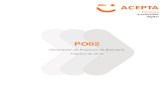 PO02 - Acepta CHILE · 5.5.2 Frecuencia de procesamiento del log .....43 5.5.3 Periodo de Retención para el log de auditoría.....43 5.5.4 Protección del log de auditoría .....43