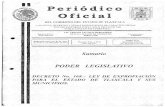 }*U>OSyU Oficialcontraloria.tlaxcala.gob.mx/pdf/normateca/Ley de Expropiacion para … · Registrado como Art. de 2a. clase con fecha 17 de Diciembre de 1921 Tlaxcala, Tlax., a 15