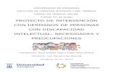 PROYECTO DE INTERVENCIÓN CON HERMANOS DE PERSONAS …invenio2.unizar.es/record/14415/files/TAZ-TFG-2014-576.pdf · PROYECTO DE INTERVENCIÓN CON HERMANOS DE PERSONAS CON ... personas,