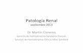 Patología Renalcaci.org.ar/assets/misc/docs/charlas/10-martin-cisneros.pdf · 2016. 6. 10. · Historia Natural • Existe una cercana correlación entre la severidad de la estenosis