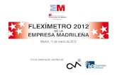 Madrid, 11 de marzo de 2012 - compromisorse.com...• Jornada Reducida • Luces Apagadas • Horario de Verano • Teletrabajo • Viajes Flexibles • Liderazgo y Cultura de Flexibilidad