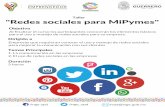 Redes socialespara MiPymesinge.gob.mx/talleres/Taller Redes Sociales.pdf · 2. El uso de redes sociales en las empresas /inge.opd /inge_opd hola@inge.gob.mx Al finalizar el curso