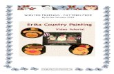 Erika Country Painting - WINTER FRIENDS - PATTERN FREE · 2018. 12. 17. · erika@erikacountrypainting.com. Pinguino: Fare le basi del pom pom della pelliccia del cappello e della