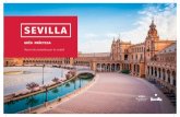 SEVILLA · Patrimonio de la Humanidad por la UNESCO (Catedral y Giralda, Alcázar y Archivo de Indias) y un innumerable listado de bellos y singulares edificios, tanto civiles como