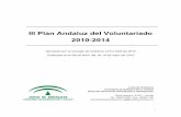 III Plan Andaluz del Voluntariadorevalmeria.org/wp-content/uploads/2016/05/REVAL-3... · III Plan Andaluz del Voluntariado 2010-2014 Aprobado por el Consejo de Gobierno el 6 e Abril