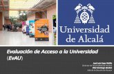 Evaluaciónde Acceso a la Universidadies-anamariamatute.centros.castillalamancha.es/sites/ies-anamaria… · 1.Ejercicios con un mínimo de 2 preguntas y un máximo de 15. 2.Dos opciones: