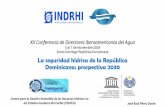 New 5 al 7 de Noviembre 2019 Santo Domingo República … · 2019. 11. 12. · XX Conferencia de Directores Iberoamericanos del Agua 5 al 7 de Noviembre 2019 Santo Domingo República
